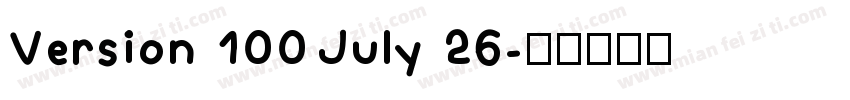 Version 100 July 26字体转换